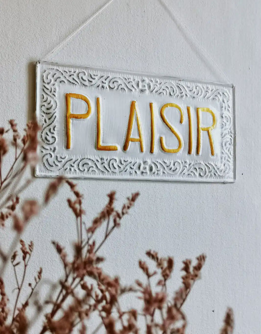 Plaque décorative PLAISIR